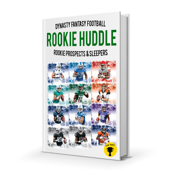 Rookie Huddle 2022 Rookie Prospects and Sleepers for Fantasy Football –  Blow Trophy